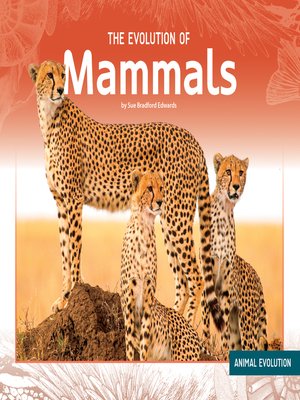 cover image of The Evolution of Mammals